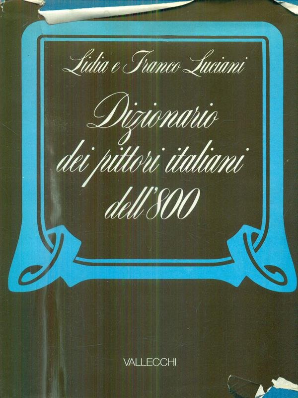 Dizionario dei pittori italiani dell'800