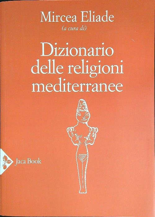 Dizionario delle religioni mediterranee