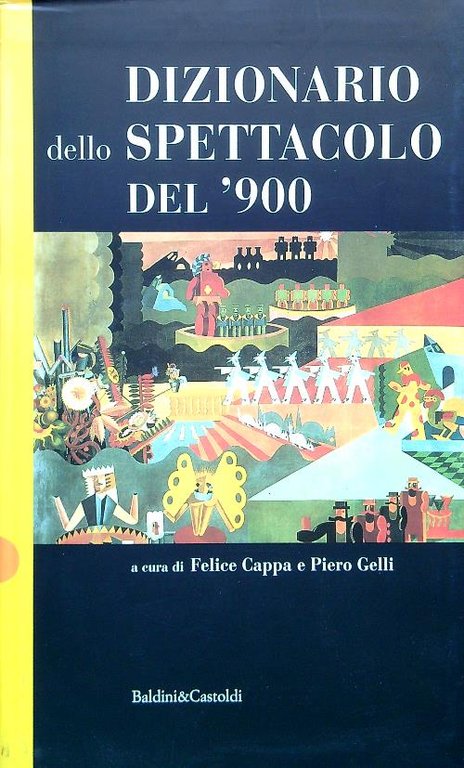 Dizionario dello spettacolo del '900