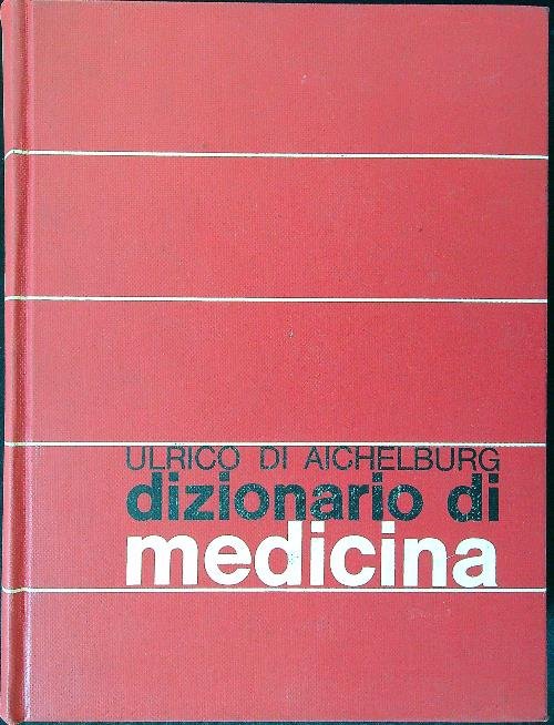Dizionario di medicina per le famiglie