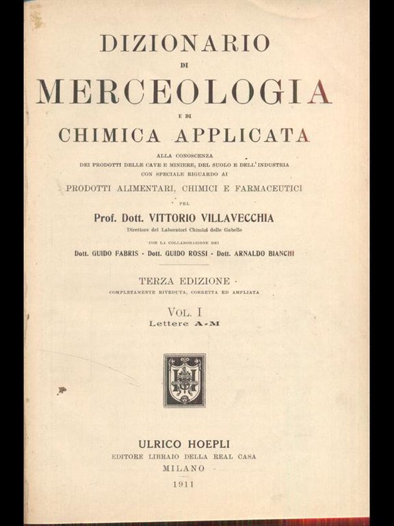 Dizionario di merceologia e di chimica applicata