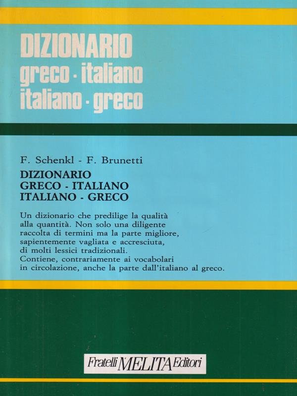 Dizionario: greco-italiano italiano-greco