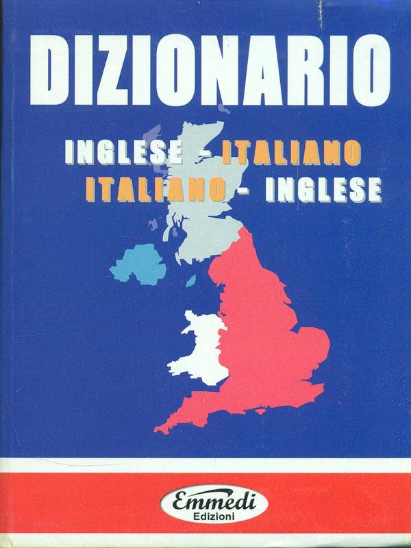 Dizionario inglese-italiano italiano-inglese