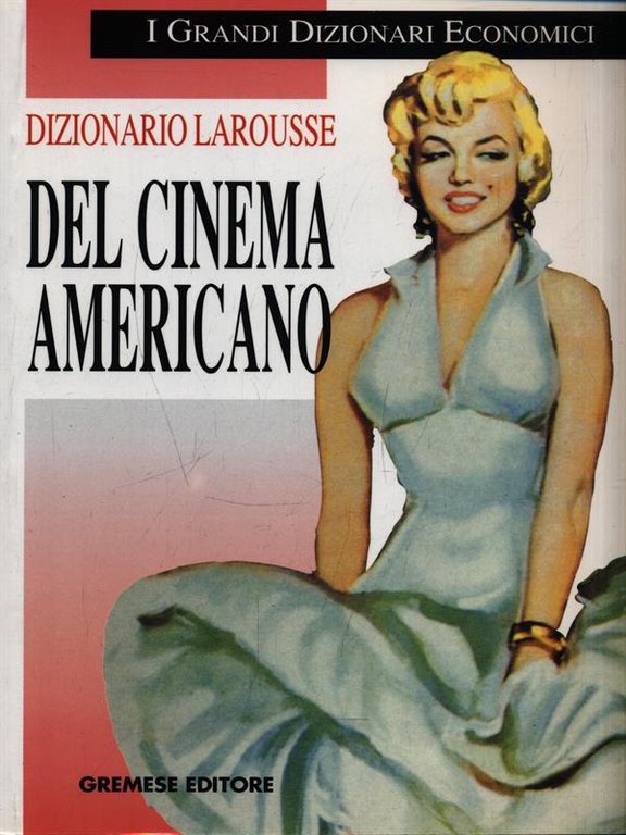 Dizionario Larousse del Cinema Americano