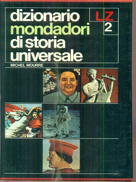 Dizionario Mondadori di storia universale. Cofanetto con 2 Volumi