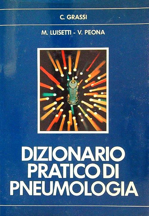 Dizionario pratico di pneumologia