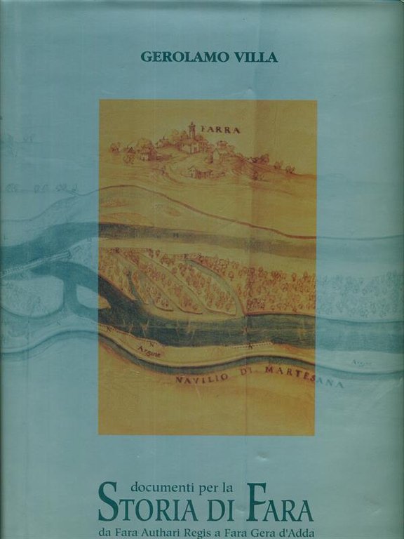 Documenti per la Storia di Fara