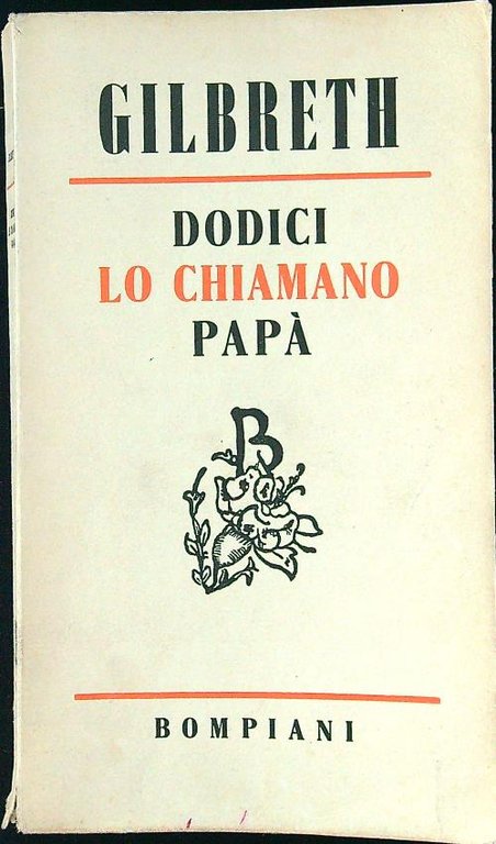 Dodici lo chiamano papa'