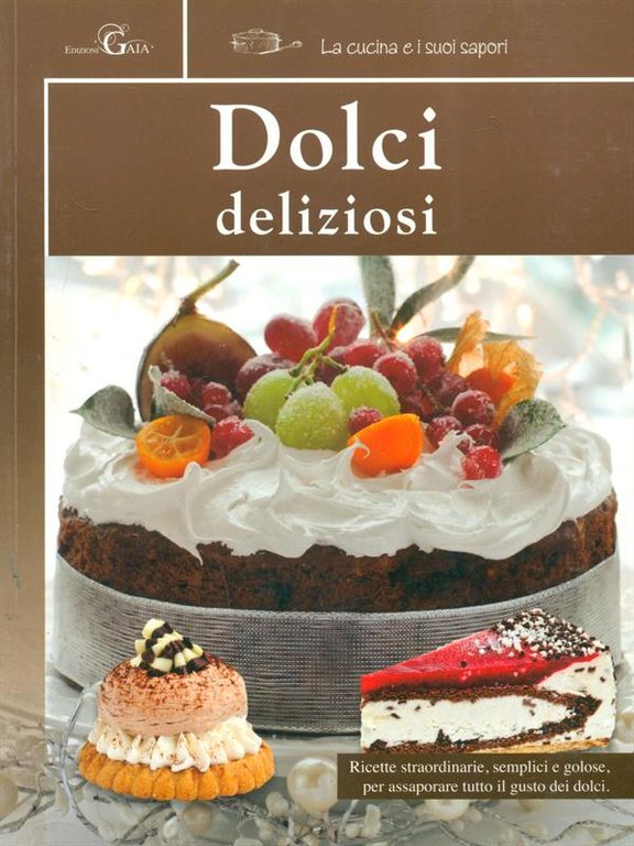 Dolci deliziosi