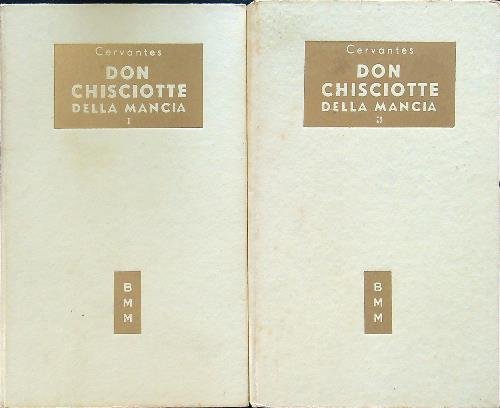 Don chisciotte della Mancia 2vv