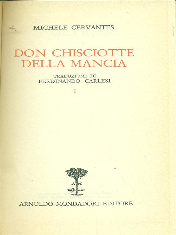 Don Chisciotte della Mancia Vol. I.II