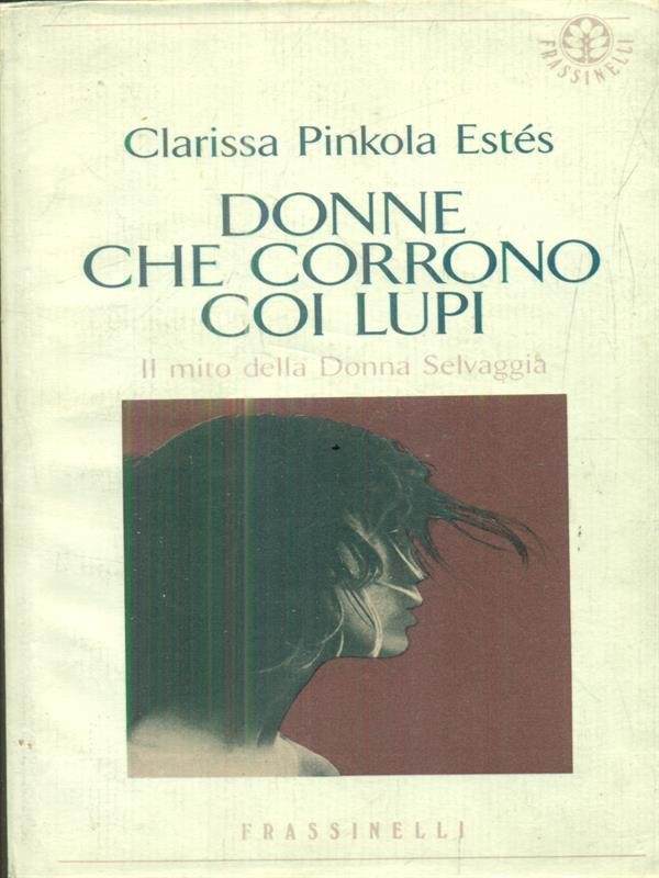 Donne che corrono coi lupi