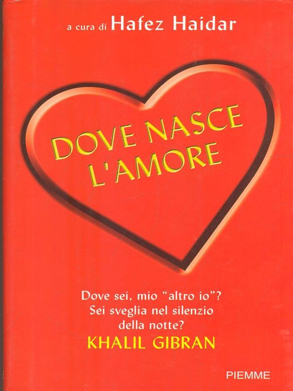 Dove nasce l'amore
