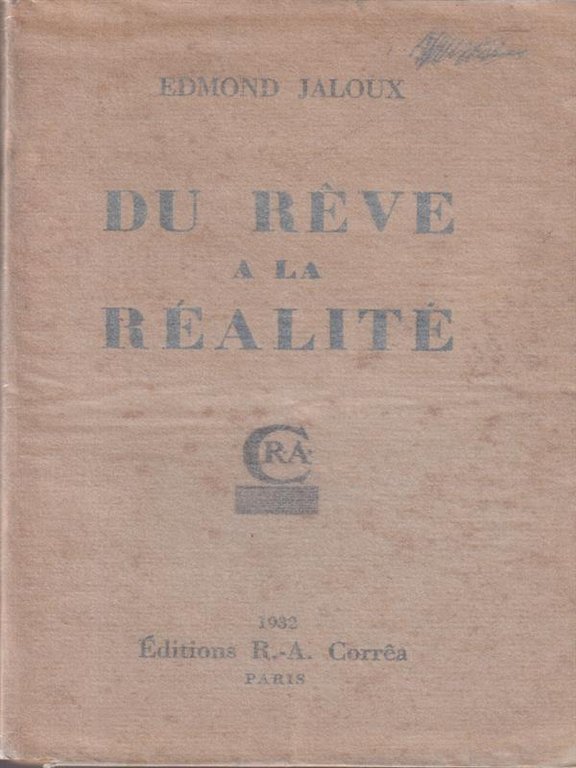 Du reve a la realite'