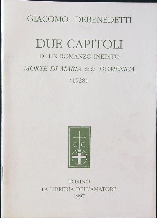 Due capitoli di un romanzo inedito: morte di Maria - …