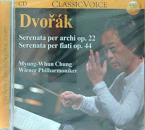 Dvorak. Serenata per archi op.22 - Serenata per fiati op.44
