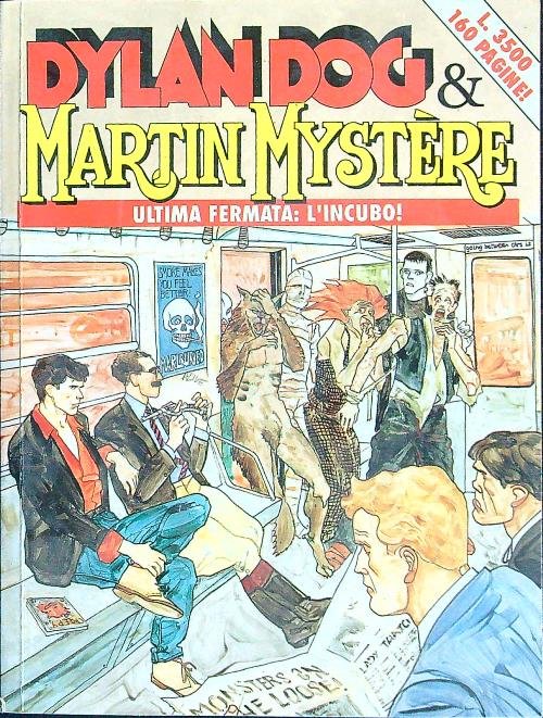 Dylan Dog e Martin Mystere Ultima fermata l'incubo!