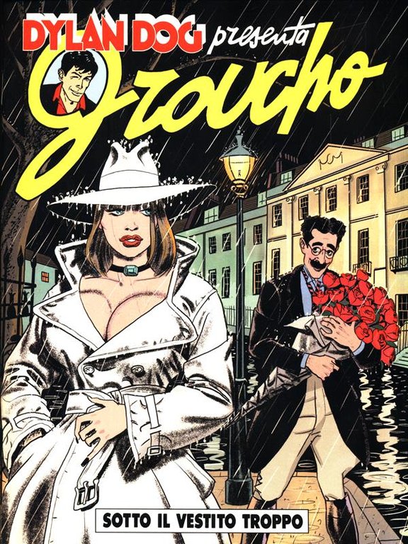 Dylan Dog presenta Groucho. Sotto il vestito troppo
