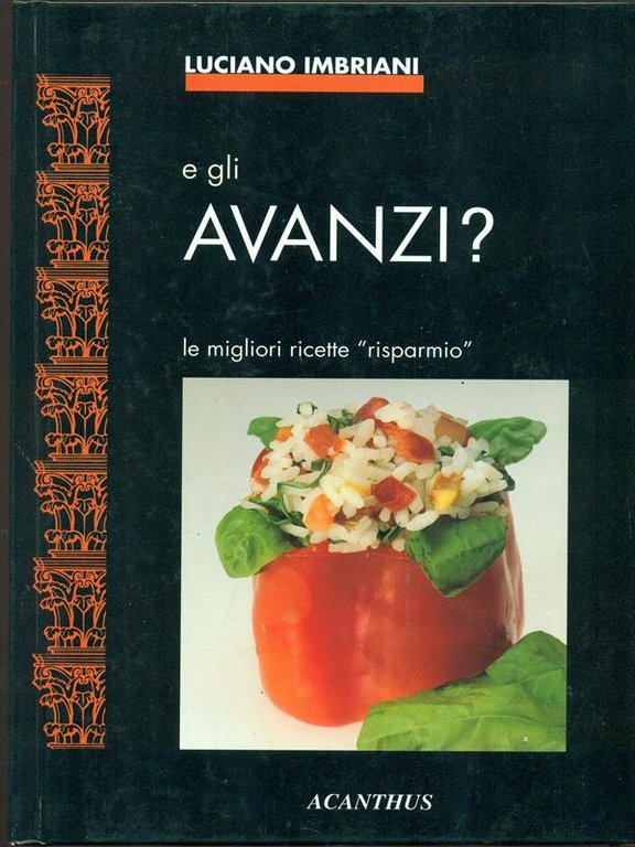 e gli avanzi?