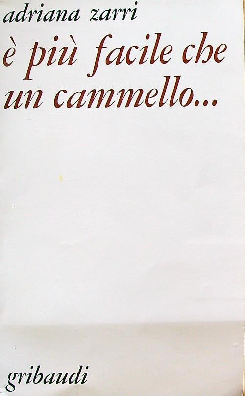 E' piu' facile che un cammello
