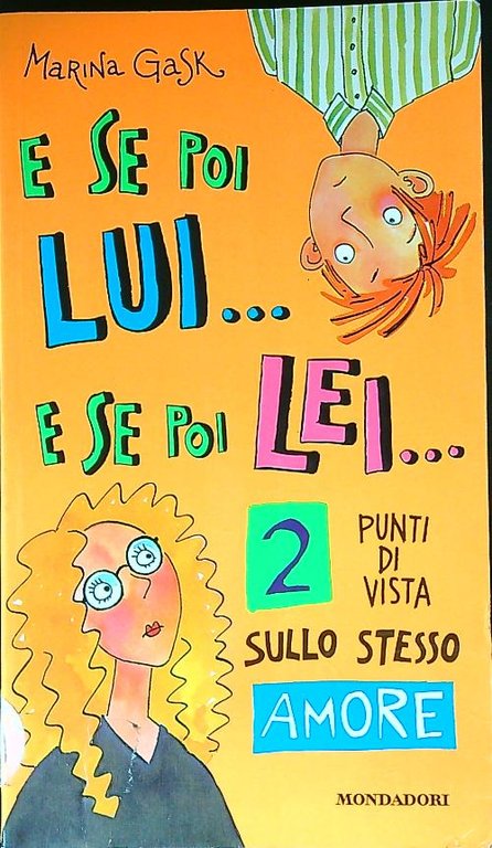 E se poi lui e se poi lei