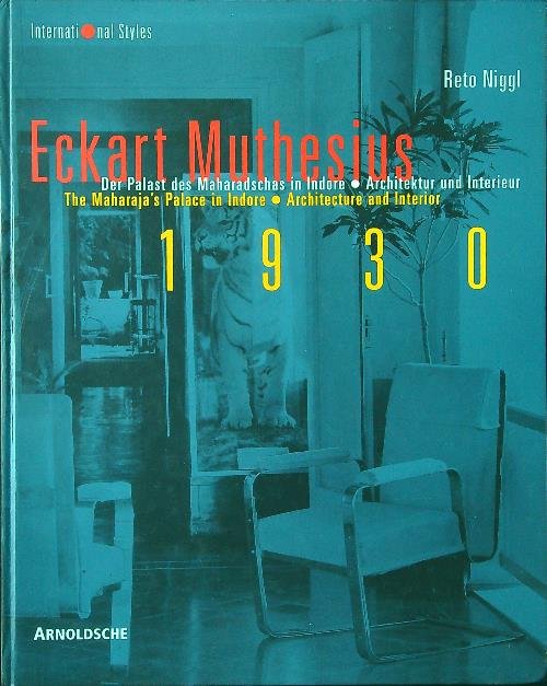 Eckart Muthesius 1930: Der Palast des Maharadschas in Indore | Immagine principale