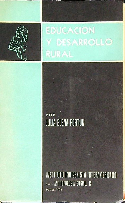 Educacion y desarrollo rural
