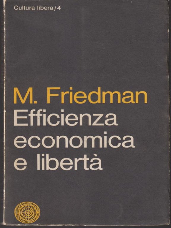 Efficienza economica e liberta' | Immagine Gallery 2