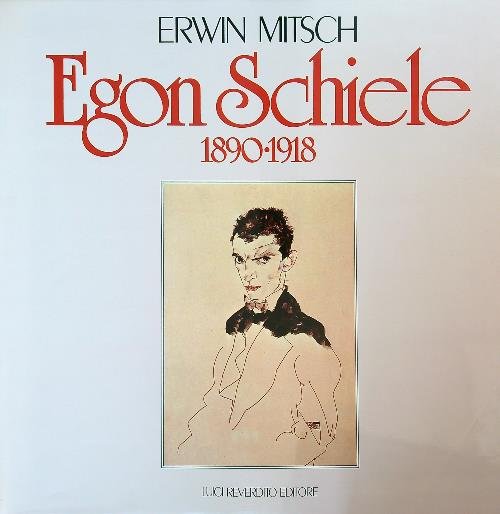 Egon Schiele 1890-1918