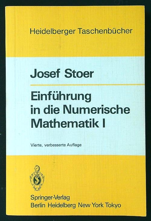 Einfuhrung in die Numerische Mathematik I
