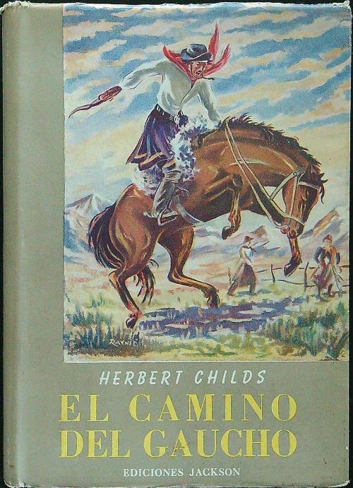 El camino del gaucho