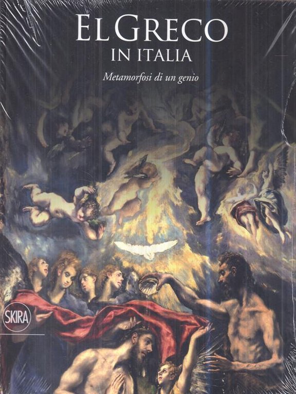 El Greco in Italia. Metamorfosi di un genio