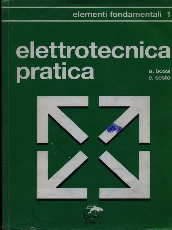 Elettrotecnica pratica