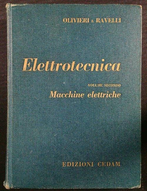 Elettrotecnica Volume 2. Macchine elettriche