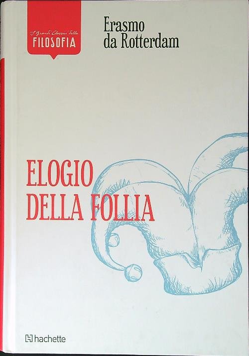 Elogio della follia