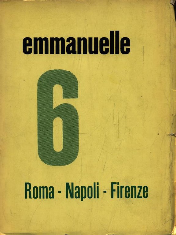 Emmanuelle 6. Roma - Napoli - Firenze | Immagine Gallery 2