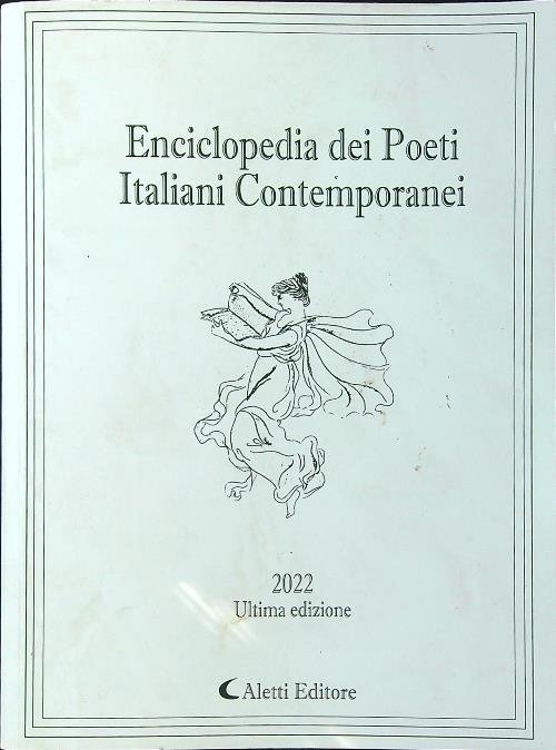 Enciclopedia dei poeti italiani contemporanei 2022