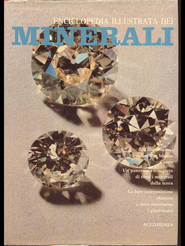 Enciclopedia illustrata dei minerali
