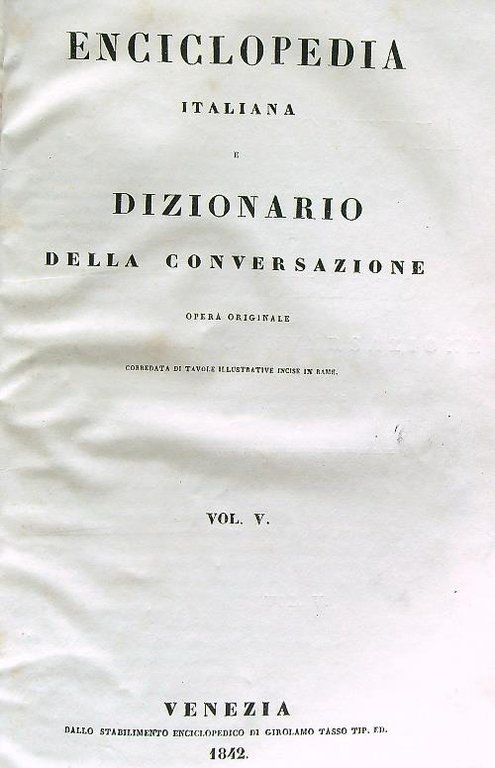 Enciclopedia italiana e dizionario della conversazione. 13 VV
