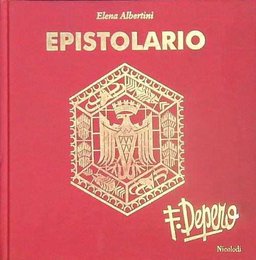 Epistolario Fortunato Depero