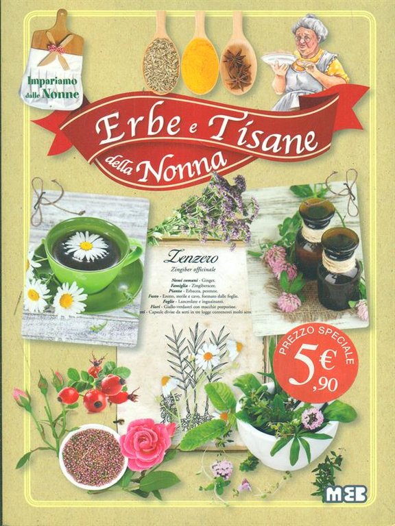 Erbe e tisane della nonna