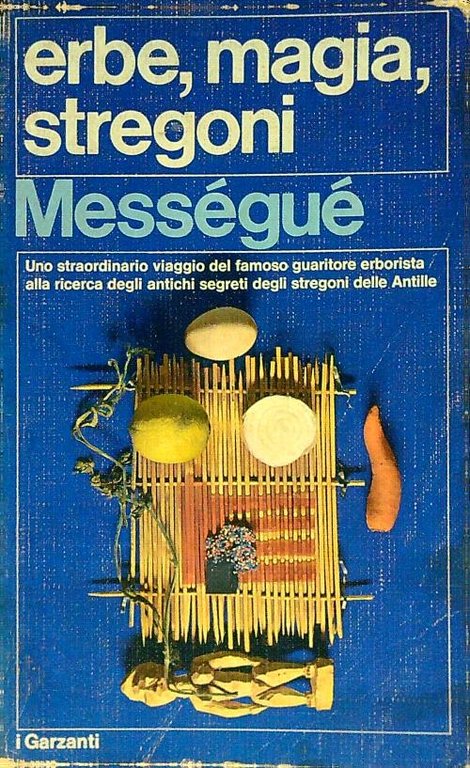 Erbe, magia, stregoni