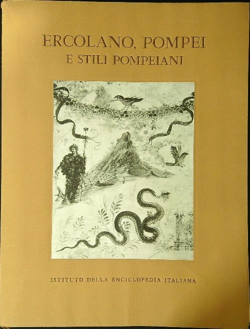 Ercolano Pompei e stili pompeiani - Estratto
