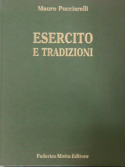 Esercito e tradizioni