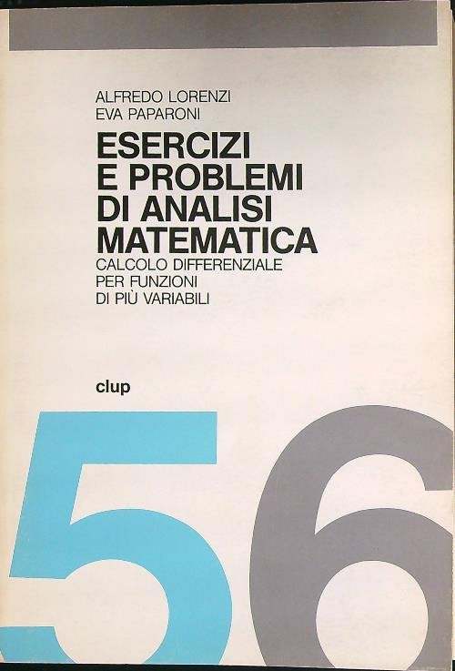 Esercizi e problemi di analisi matematica