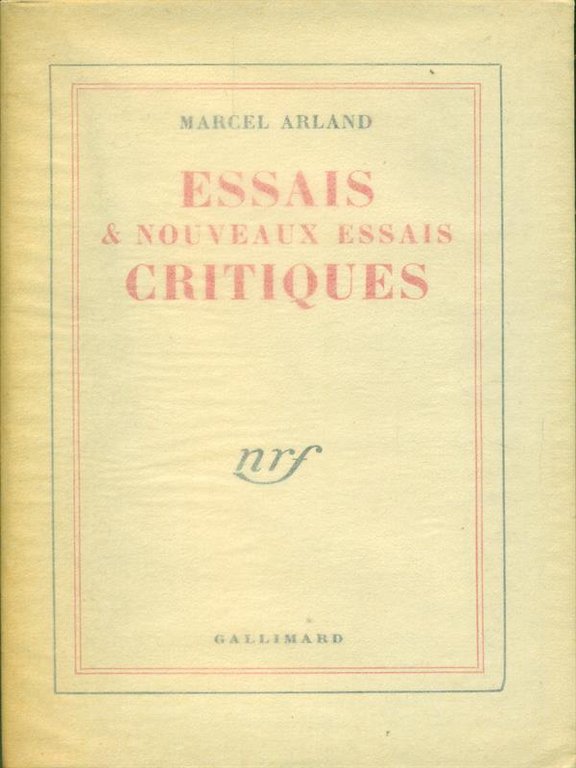 Essais & nouveaux essais critiques