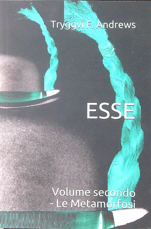 Esse Vol 2 Le metamorfosi