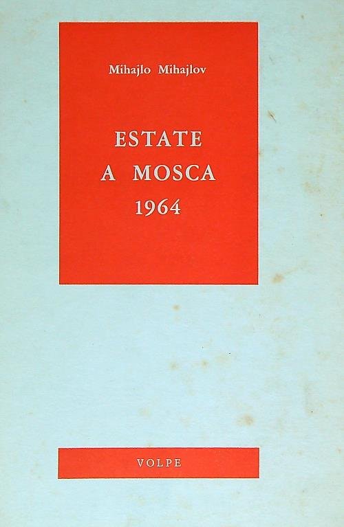Estate a Mosca 1964