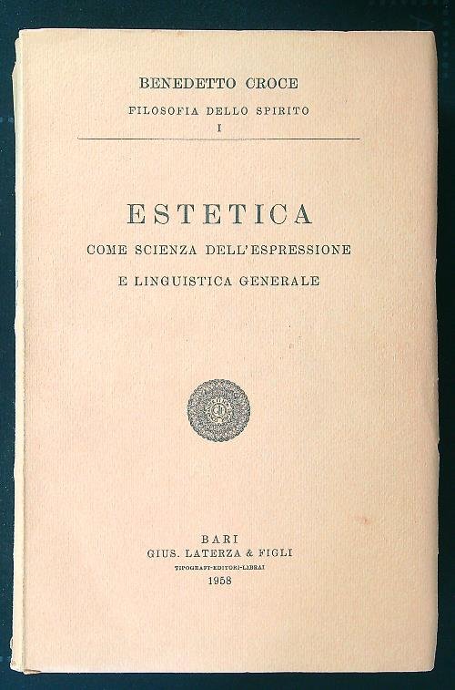 Estetica come scienza dell'espressione e linguistica generale