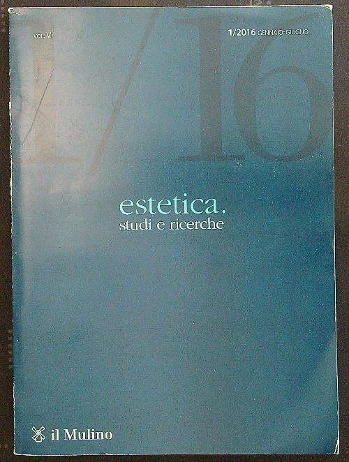 Estetica studi e ricerche 1/2016
